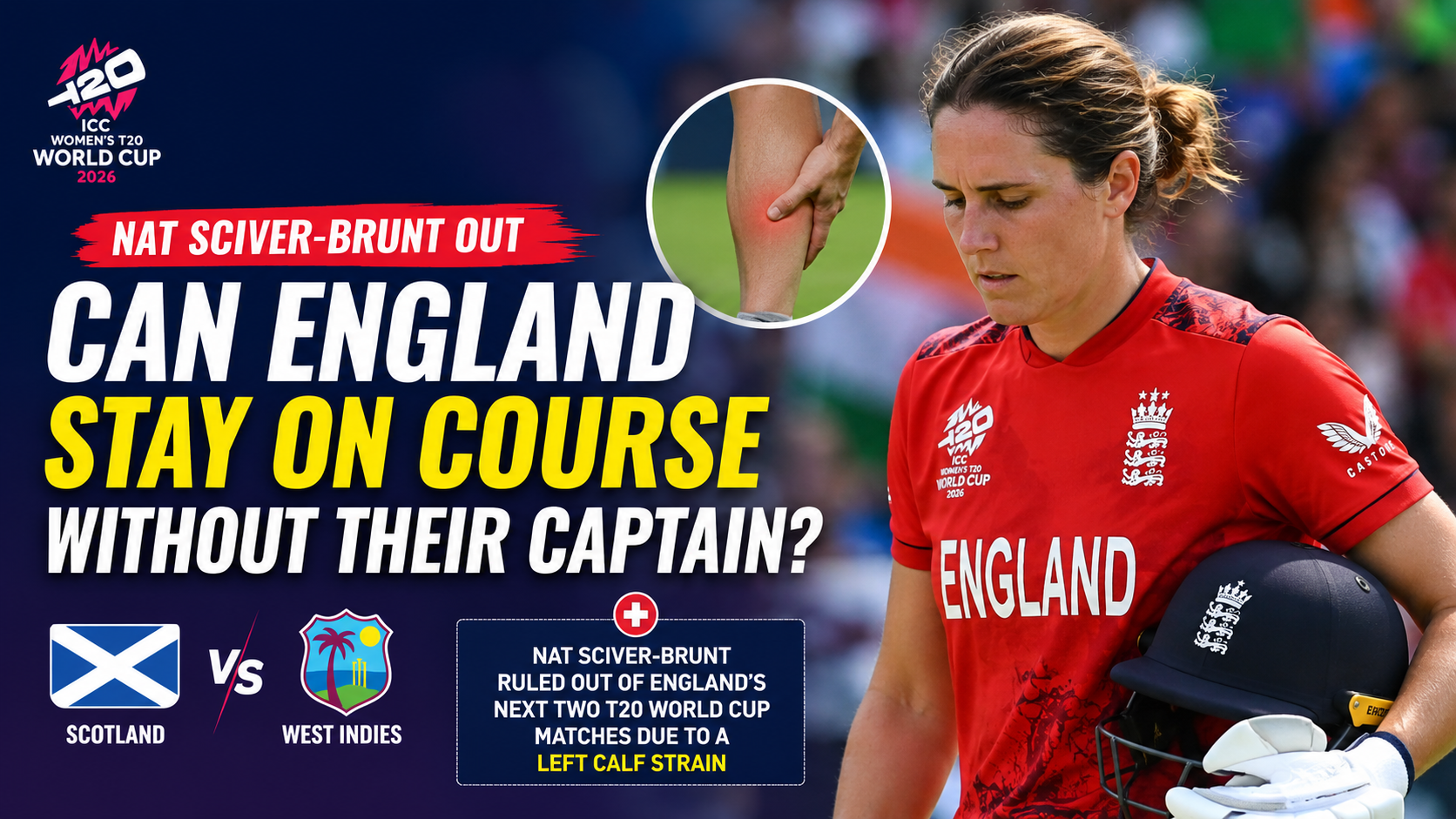 Nat Sciver-Brunt walks off injured during England Women's T20 World Cup match against Ireland